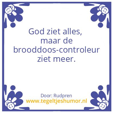 Tegeltje: Brooddoos Controleur