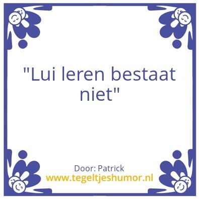 Tegeltje: Leren