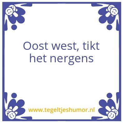 Tegeltje: Slecht in de war
