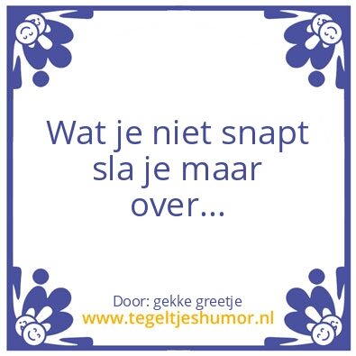 Tegeltje: moederswijsheid