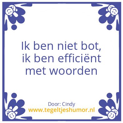 Tegeltje: Bot