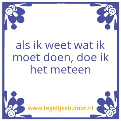 Tegeltje: Aan de slag !
