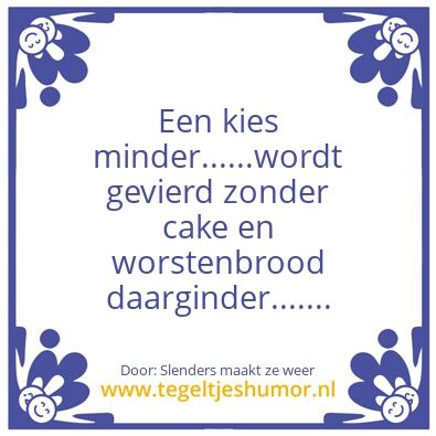 Tegeltje: Kies
