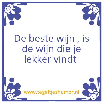 Tegeltje: Wijn