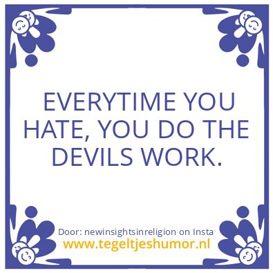 Tegeltje: Living Out Of Ego Is Easy