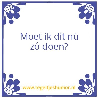 Tegeltje: prioriteren