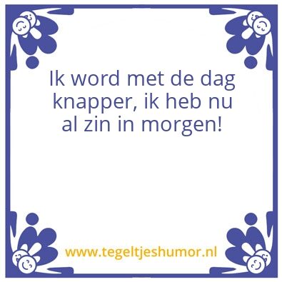 Tegeltje: Knap