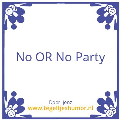 Tegeltje: OR