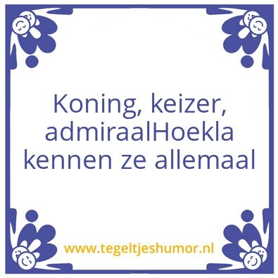 Tegeltje: Hoekla