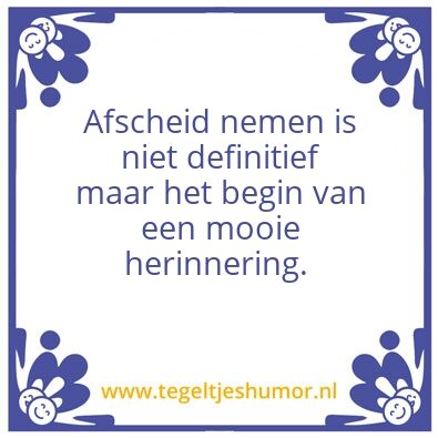 Tegeltje: Afscheid