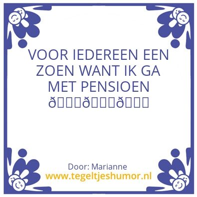 Tegeltje: Pensioen