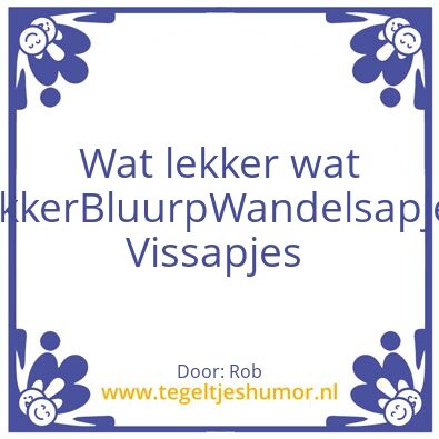 Tegeltje: Bluurp