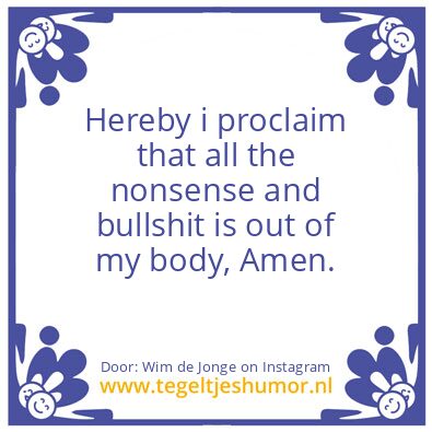 Tegeltje: i proclaim
