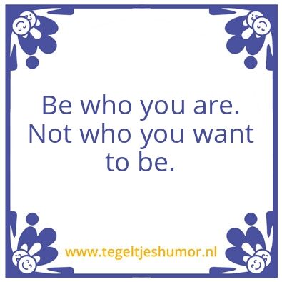 Tegeltje: Perfect you