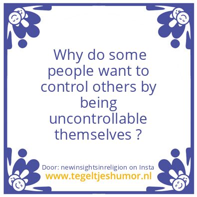 Tegeltje: Why, oh why,