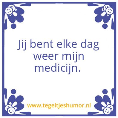 Tegeltje: Medicijn