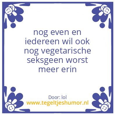 Tegeltje: humor