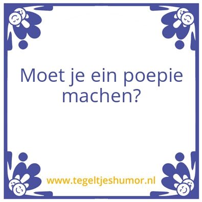 Tegeltje: Poep
