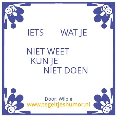Tegeltje: Kantoor humor