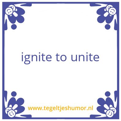 Tegeltje: ignite