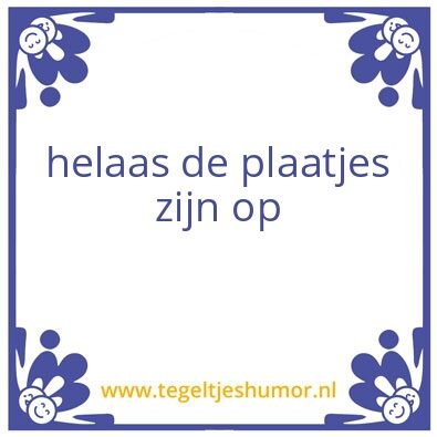 Tegeltje: mooi