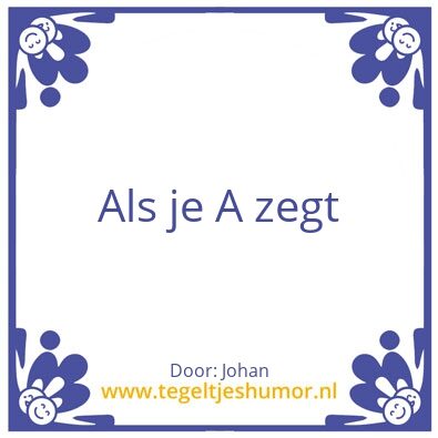 Tegeltje: als