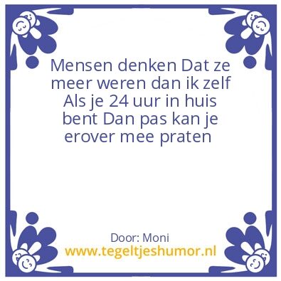 Tegeltje: dan pas