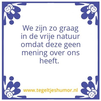 Tegeltje: Vrije natuur
