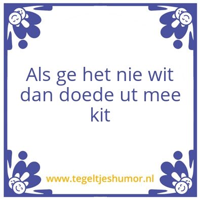 Tegeltje: Tegeltje