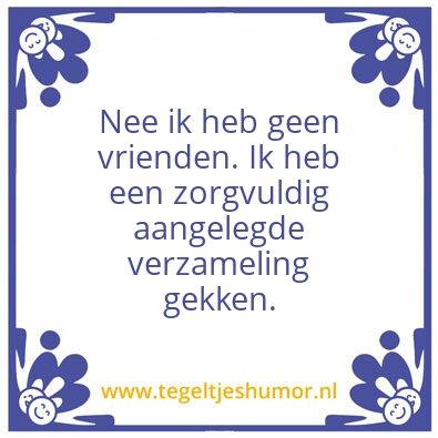 Tegeltje: Vrienden