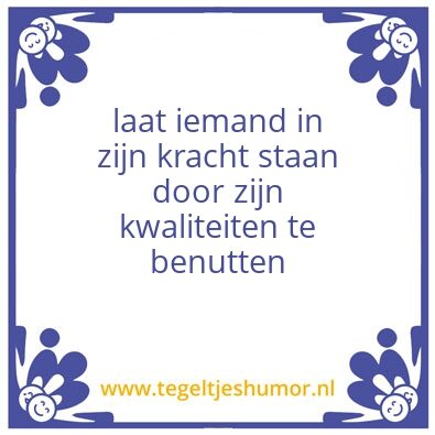 Tegeltje: kracht