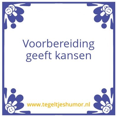 Tegeltje: Voorbereiding
