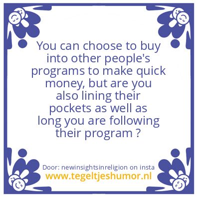 Tegeltje: Are you lining their pocket ?