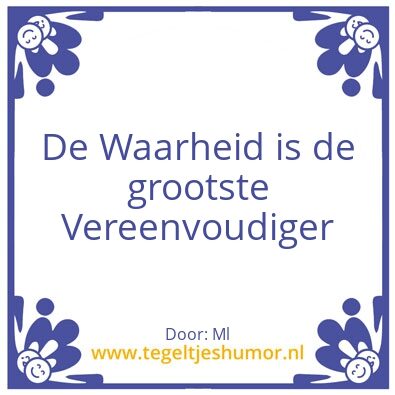 Tegeltje: Waarheid