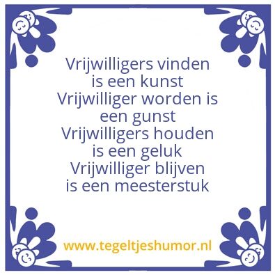 Tegeltje: Vrijwilligers