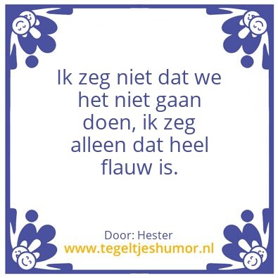 Tegeltje: Hes
