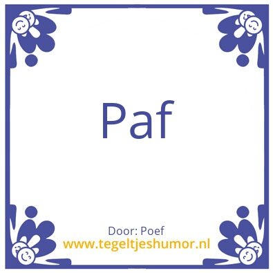 Tegeltje: Pief