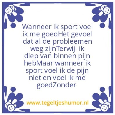 Tegeltje: sport#gevoel#