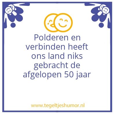 Tegeltje: Idioterie