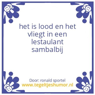 Tegeltje: het is lood