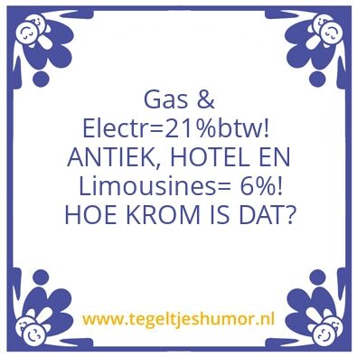 Tegeltje: Btw hoe krom is dat