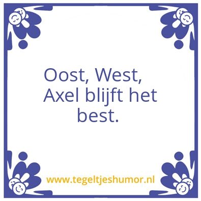 Tegeltje: Axel