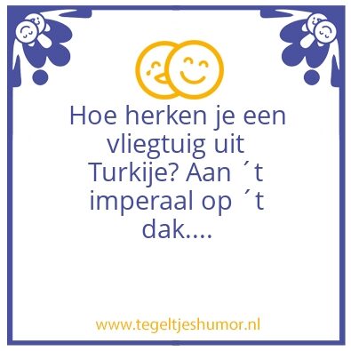 Tegeltje: Turkenhumor