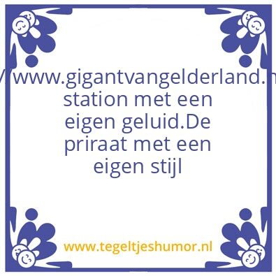 Tegeltje: gigantvangelderland.nl