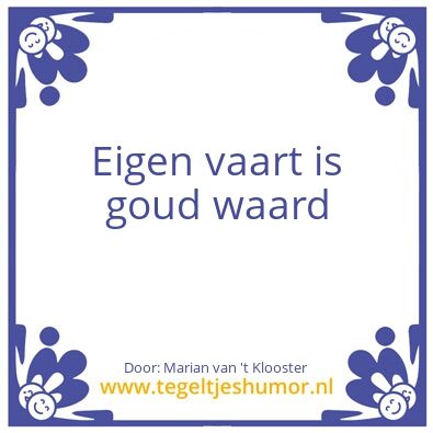 Tegeltje: eigen tempo