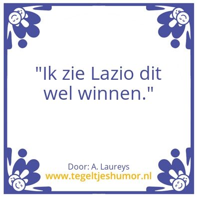Tegeltje: Lazio – Bayern