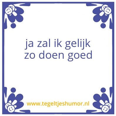 Tegeltje: Liede is
