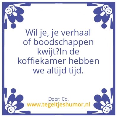 Tegeltje: De koffiekamer