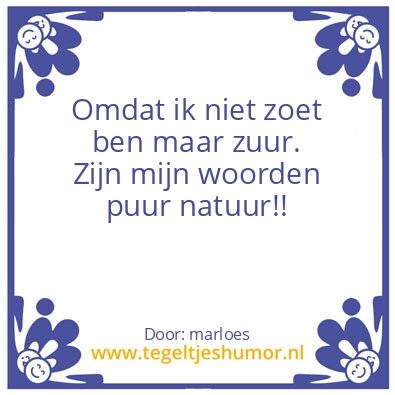 Tegeltje: puur natuur