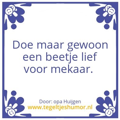 Tegeltje: Lief